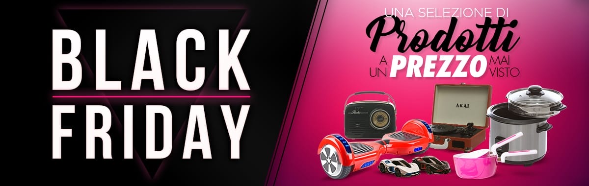 Selezione Black Friday